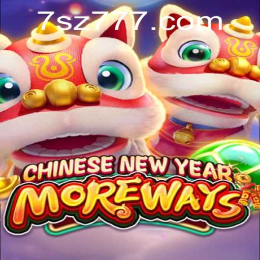 Discover CHINESENEWYEARMOREWAYS: The Exciting New Game Experience
