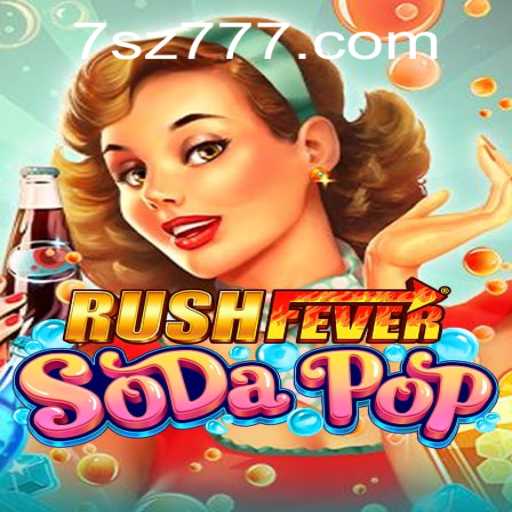 RushFeverSodaPop: A Thrilling Blend of Action and Strategy